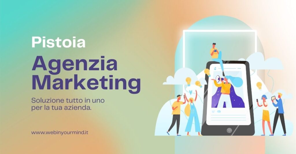 Agenzia Marketing Pistoia