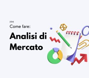 Come fare un'analisi di mercato